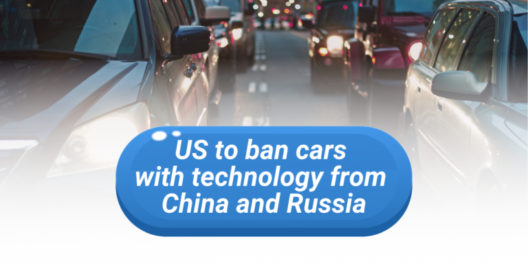 US to ban cars with technology from China and Russia